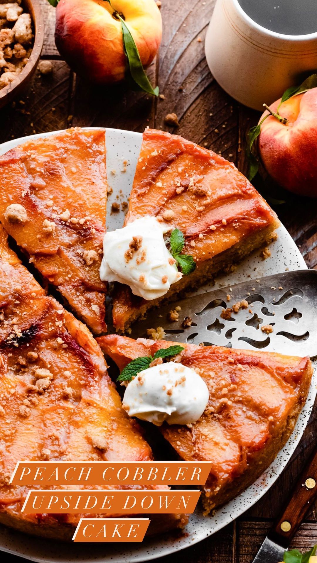 Peach Cobbler Upside Down Cake