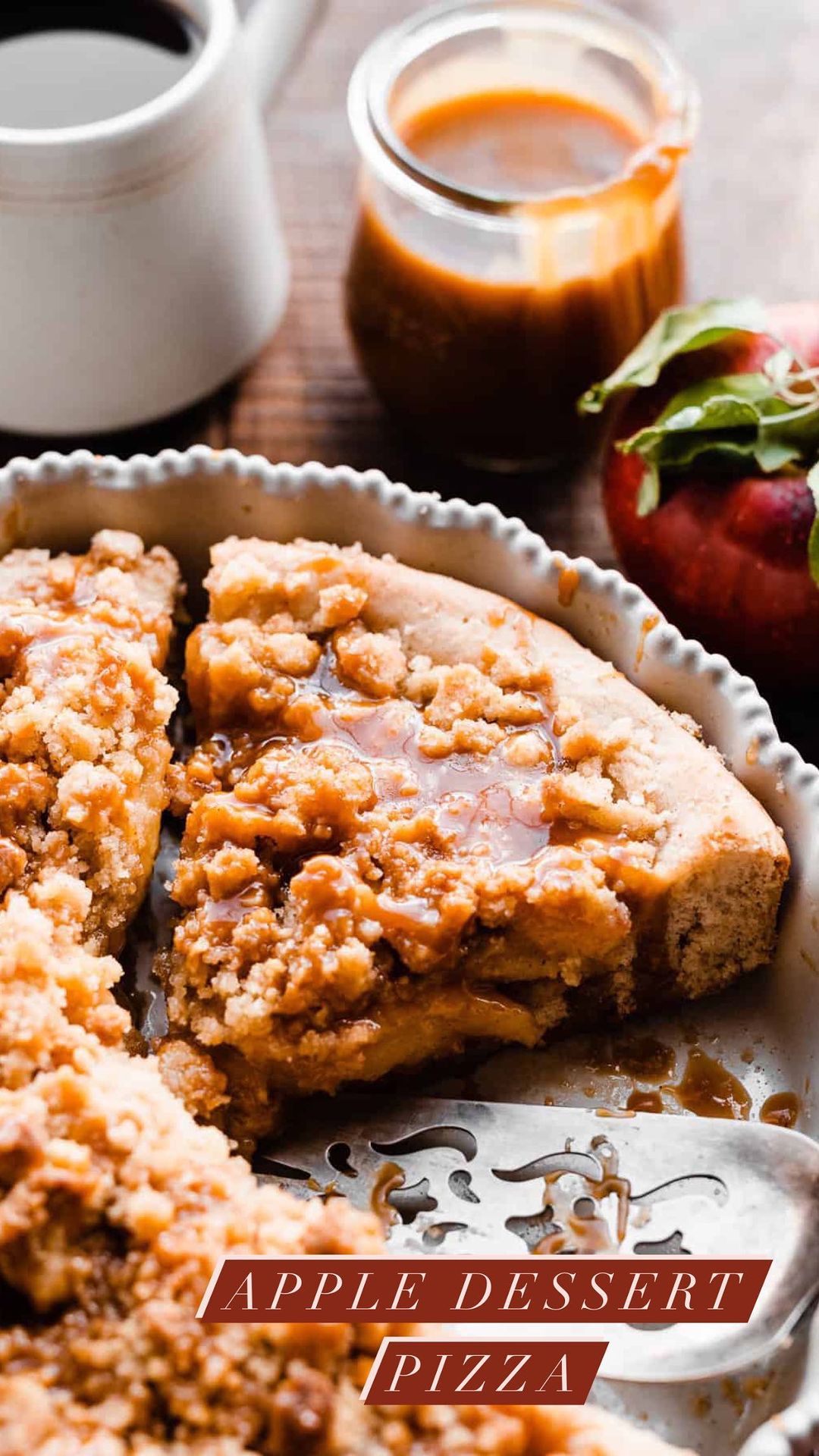 Caramel Apple Dessert Pizza