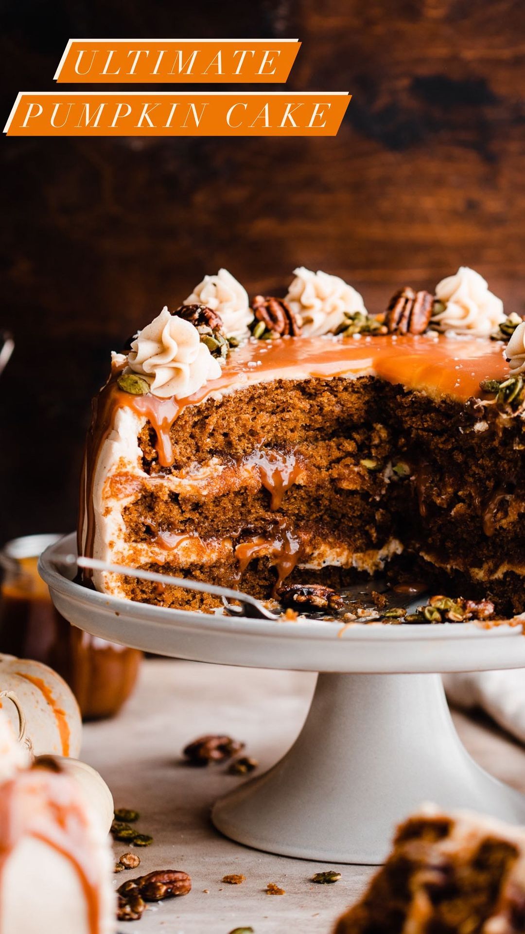 Pumpkin Cake with Salted Caramel & Candied Pecans